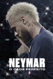 Neymar: Il caos perfetto