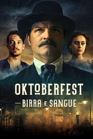 Oktoberfest: Birra e Sangue