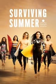 Surviving Summer - Un'estate travolgente
