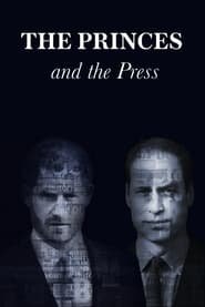 The Princes and the Press - I segreti dei Windsor