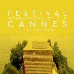 Cannes 2016: et voilà… tutti i film del Festival!