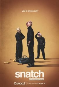 Il poster della serie tv "Snatch"