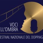 L’eccellenza del doppiaggio italiano: i vincitori di “Voci nell’Ombra” 2016