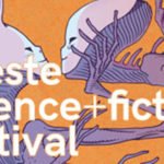 Le proposte del Trieste Science + Fiction Festival 2016