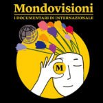 Mondovisioni Genova 2019: capire la realtà, attraverso i documentari
