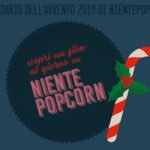 Il calendario dell’Avvento 2019 di NientePopcorn.it: un film al giorno, fino a Natale