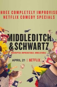 Middleditch & Schwartz: Speciali comici completamente improvvisati