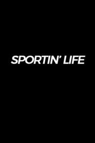 Sportin’ Life