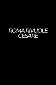 Roma rivuole Cesare