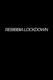 Rebibbia Lockdown