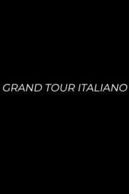 Grand Tour Italiano